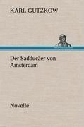 Der Sadducaeer von Amsterdam