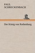 Der Koenig von Rothenburg