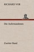 Die Auferstandenen - Zweiter Band