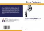 Zahir Farès: La tentation despotique