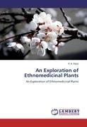 An Exploration of Ethnomedicinal Plants