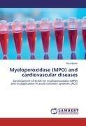 Myeloperoxidase (MPO) and cardiovascular diseases