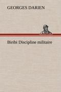 Biribi Discipline militaire