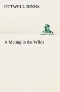 A Mating in the Wilds