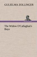 The Widow O Callaghan s Boys