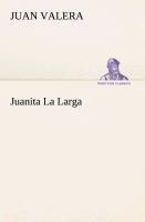 Juanita La Larga