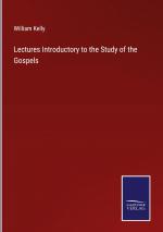 Lectures Introductory to the Study of the Gospels