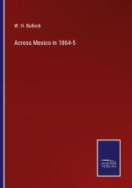 Across Mexico in 1864-5