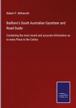 Bailliere s South Australian Gazetteer and Road Guide