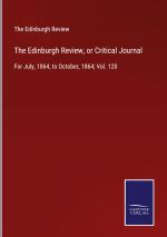 The Edinburgh Review, or Critical Journal