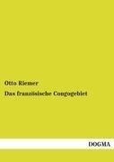 Das franzoesische Congogebiet
