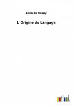 L´Origine du Langage