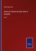 History of Charles the Bold, Duke of Burgundy