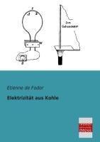 De Fodor, Etienne: Elektrizitaet aus Koh De Fodor, Etienne: Elektrizitaet aus Koh