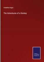 The Adventures of a Donkey