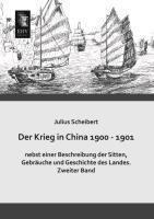 Julius Scheibert: Der Krieg in China 190