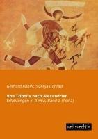 Von Tripolis nach Alexandrien. Bd.1