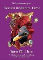 Tierisch brillantes Tarot - Tarot fuer Tiere. Kartenset