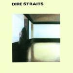 Dire Straits (Original Recording Remastered)