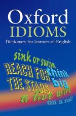 Oxford Idioms Dictionary