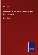 Geschichte Nassau s von der Reformation bis zur Neuzeit