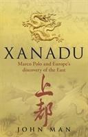 John Man: Xanadu