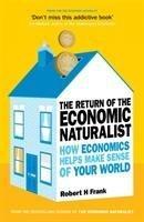 Frank, R: The Return of The Economic Naturalist