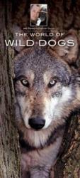 Jeff Corwin: WORLD OF WILD DOGS