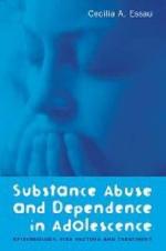 Substance Abuse and Dependence in Adolescence