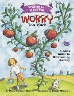 Dawn Huebner Bonnie Matthews: What to Do Dawn Huebner Bonnie Matthews: What to Do