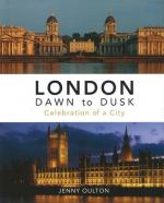 LONDON DAWN TO DUSK