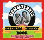 Ben and Jerry s Homemade Ice Cream & Dessert Book