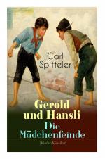Carl Spitteler: GER-GEROLD UND HANSLI - 