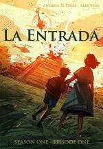 Daily, Andrew D.: La Entrada: Season One