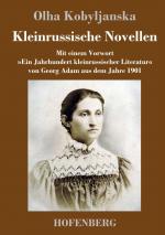 Olha Kobyljanska: Kleinrussische Novelle Olha Kobyljanska: Kleinrussische Novelle