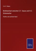 Briefwechsel zwischen C.F. Gauss und H.C. Schumacher