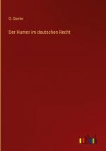 O Gierke: Der Humor im deutschen Recht