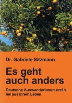 Gabriele Sitzmann: Es geht auch anders