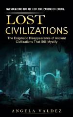 Lost Civilizations