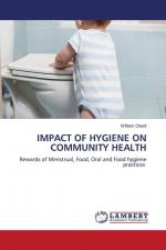 William Okedi: IMPACT OF HYGIENE ON COMM William Okedi: IMPACT OF HYGIENE ON COMM