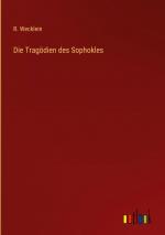 Die Tragoedien des Sophokles