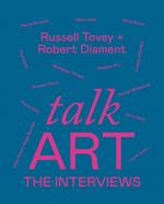 Tovey, Russell Diament, Robert: Talk Art Tovey, Russell Diament, Robert: Talk Art