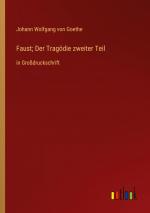 Goethe, Johann Wolfgang von: Faust; Der Goethe, Johann Wolfgang von: Faust; Der