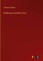 Einfuehrung in Goethes Faust