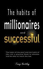 Tracy Herttluy: The Habits of Millionair