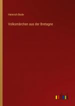 Heinrich Bode: Volksmaerchen aus der Bre