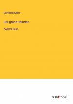 Gottfried Keller: Der gruene Heinrich