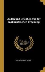 Juden Und Griechen VOR Der Makkabaeischen Erhebung