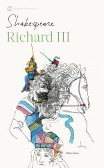 William Shakespeare: Richard III William Shakespeare: Richard III
