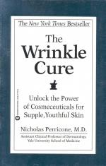 The Wrinkle Cure: Unlock the Power of Cosmeceuticals for Supple, Youthful Skin